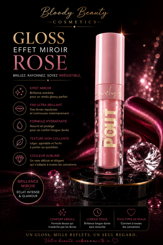 Gloss rose